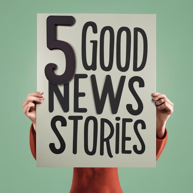 5 Good News Stories  (Five Good News Stories) - podcast cover