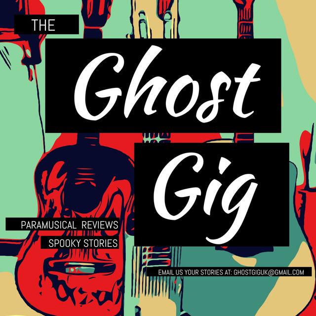 The Ghost Gig - podcast cover