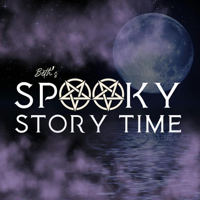 Beth's Spooky Story Time - podcast cover