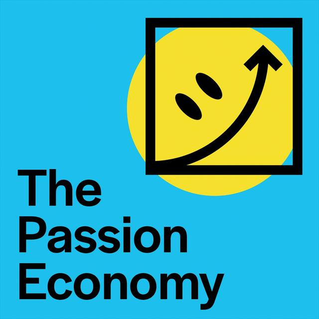 The Passion Economy - podcast cover