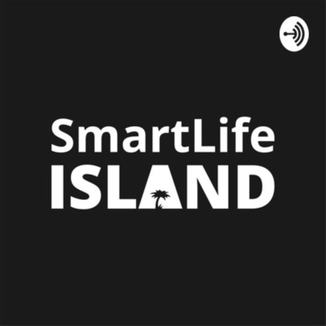 Smart Life Island - podcast cover