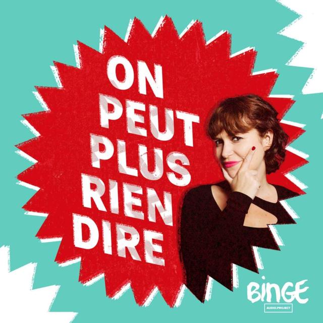 On peut plus rien dire - podcast cover