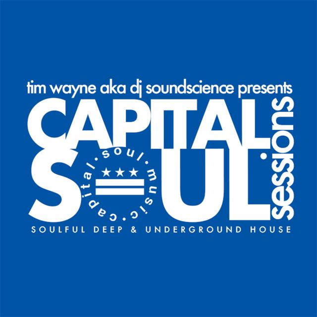 Capital Soul Sessions: Soulful, Deep, Underground House Music - podcast cover
