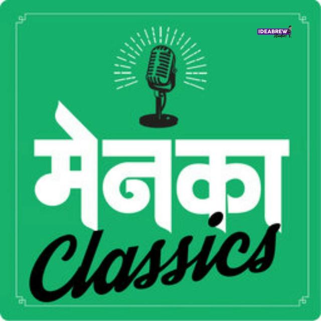 Menaka Classics - podcast cover