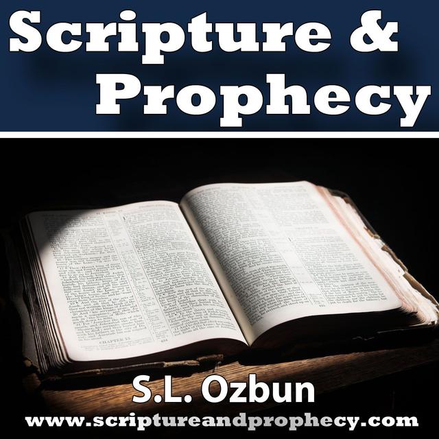 Scripture & Prophecy - Weekly Bible Studies - podcast cover