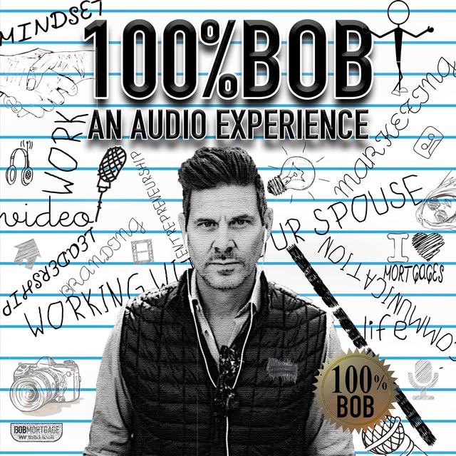 100%Bob: An Audio Experience - podcast cover