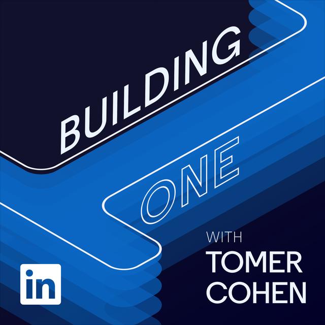 Building One with Tomer Cohen - podcast cover