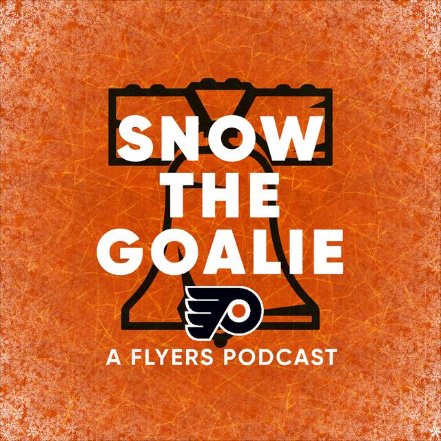 Snow the Goalie: A Flyers Podcast - podcast cover