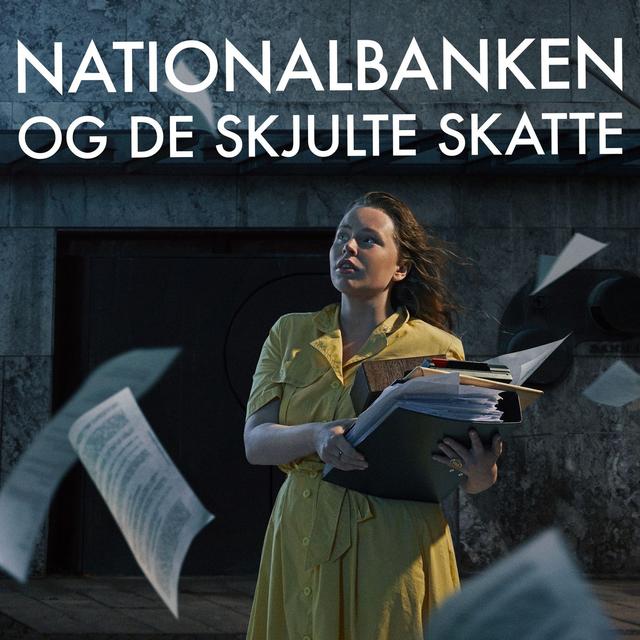 Nationalbanken og de skjulte skatte - podcast cover