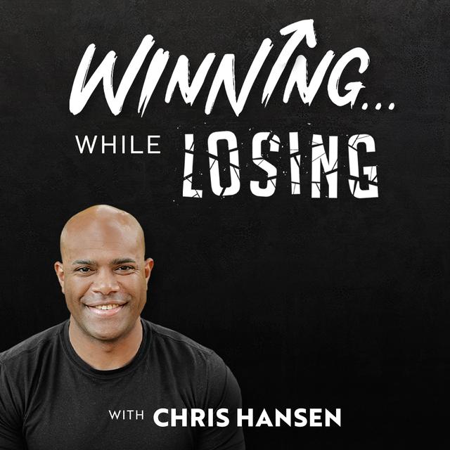 Winning... While Losing Podcast - podcast cover