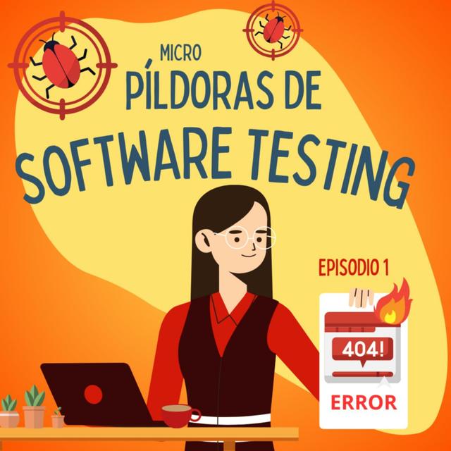 Micro píldoras de Software Testing - podcast cover