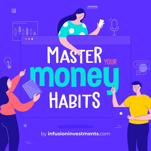 Master your money habits - podcast cover