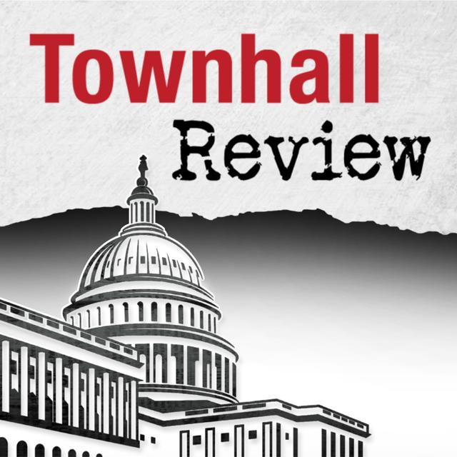 Townhall Review | Conservative Commentary On Today's News - podcast cover
