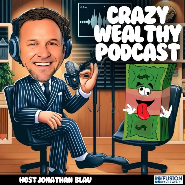 Crazy Wealthy Podcast - podcast cover