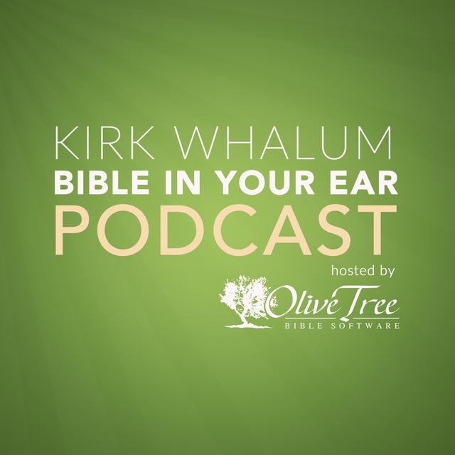 Bible In Your Ear Daily Podcast with Kirk Whalum - Hosted by Olive Tree Bible Software - podcast cover