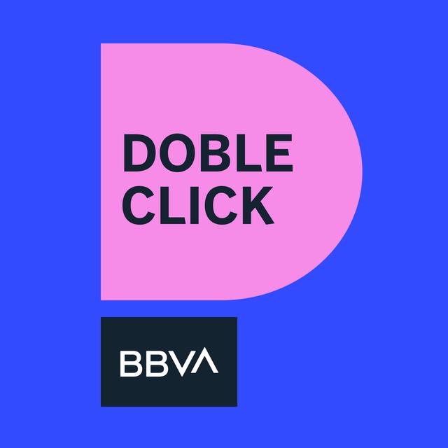 BBVA Doble click - podcast cover