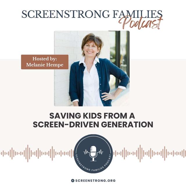 ScreenStrong Families - podcast cover