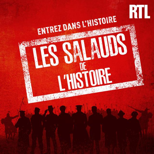 Les salauds de l'histoire - podcast cover