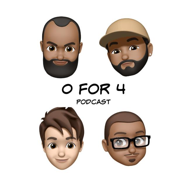 0 For 4 Podcast - podcast cover