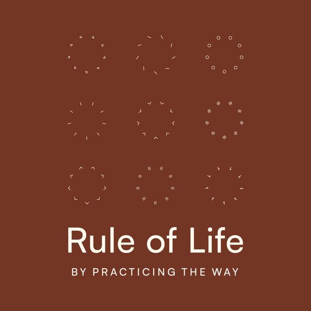 Rule of Life - podcast cover