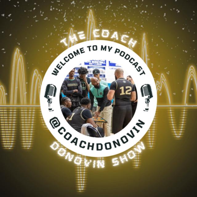The Coach Donovin Show - podcast cover