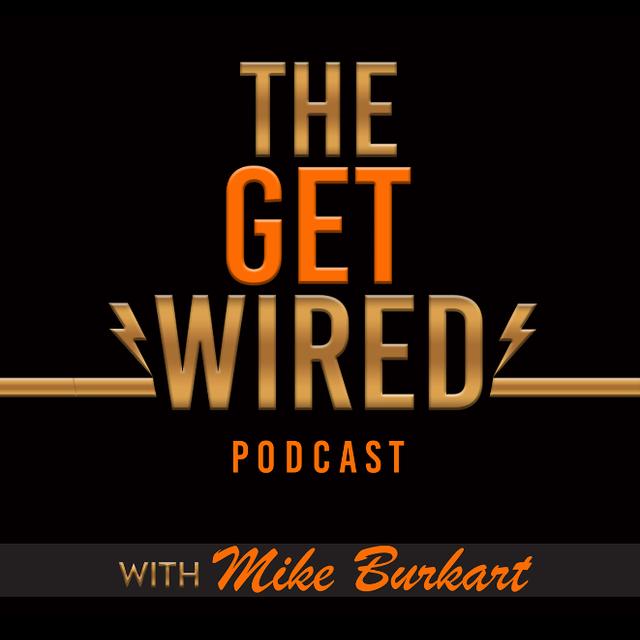 The Get Wired Podcast - podcast cover