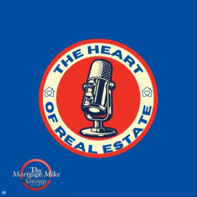 The Heart Of Real Estate - podcast cover