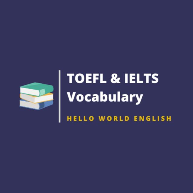 TOEFL and IELTS vocabulary | 托福與雅思必讀英文單字 - podcast cover