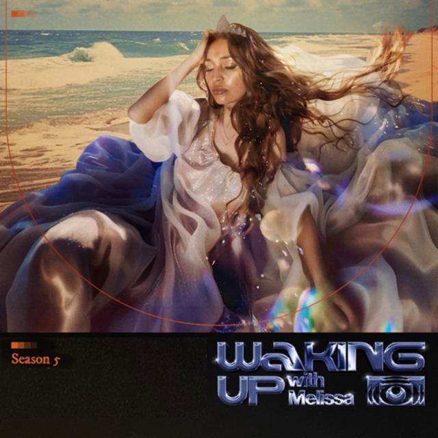 Waking Up With Melissa Ruiz - podcast cover