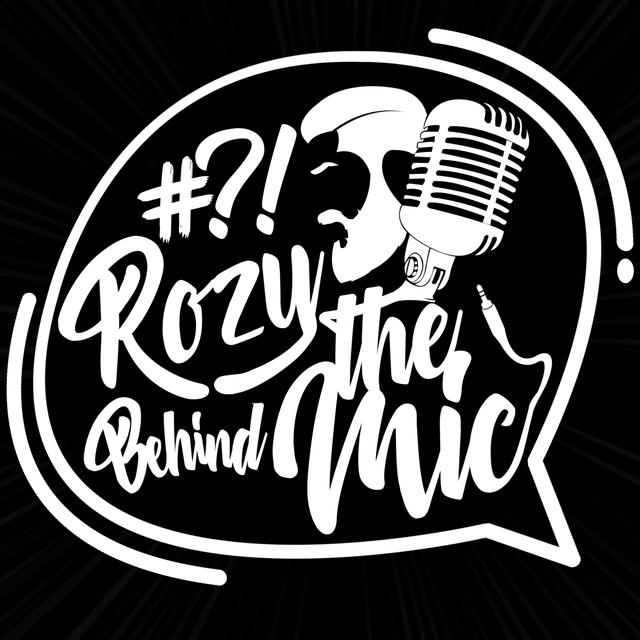 "Rozy - Behind The Mic" - Der Podcast by Mr. Rozenberg - podcast cover