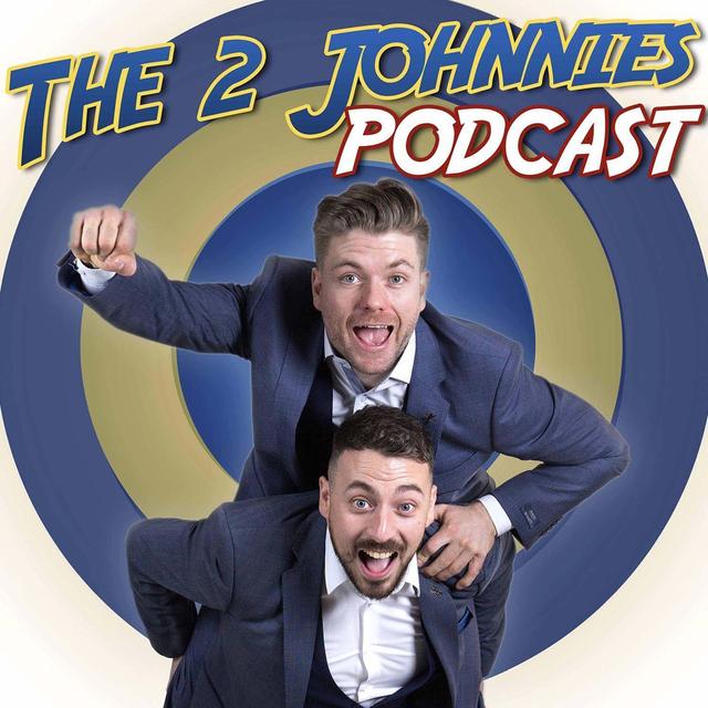 The 2 Johnnies Podcast - podcast cover