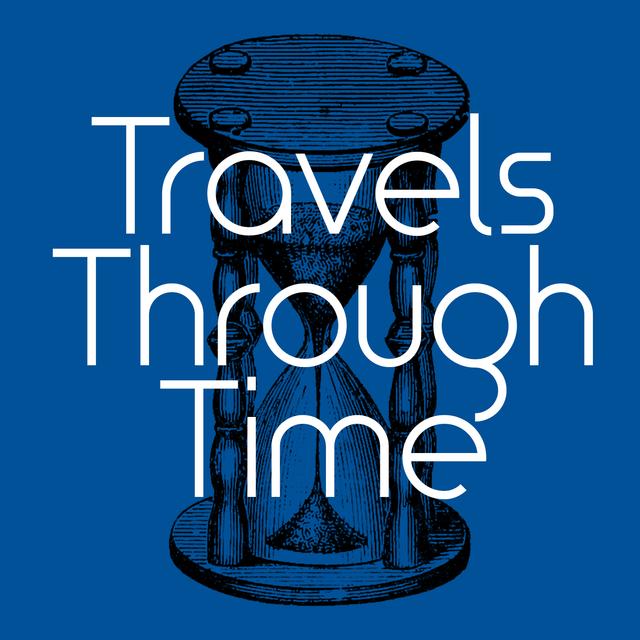 Travels Through Time - podcast cover