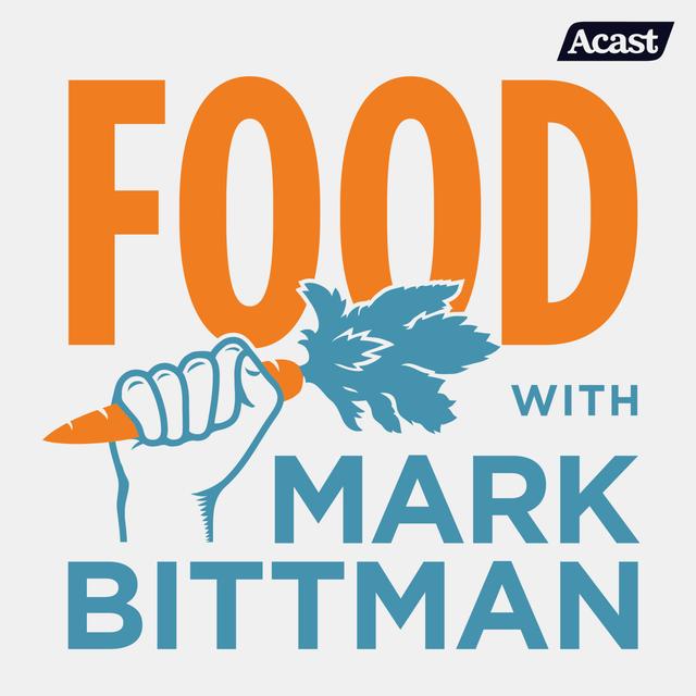 Food with Mark Bittman - podcast cover