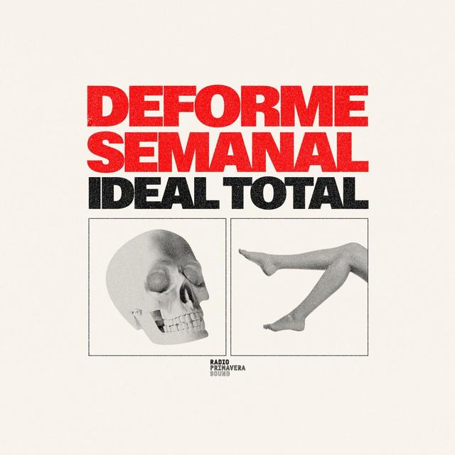 Deforme Semanal Ideal Total - podcast cover