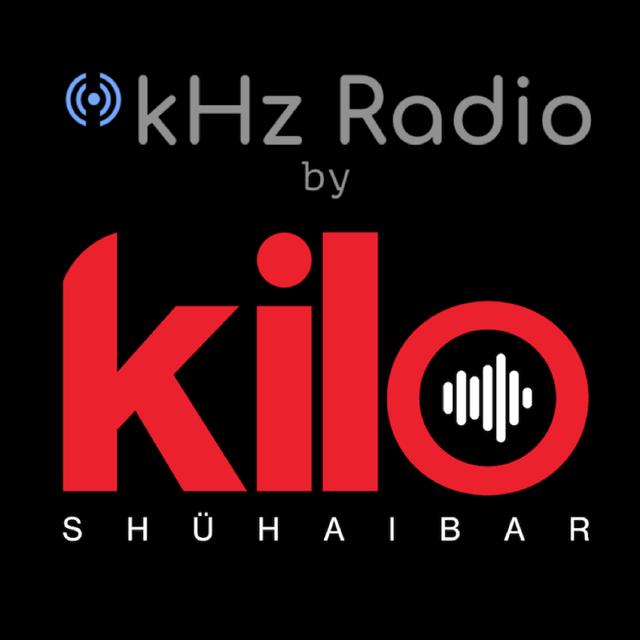 Kilo Shuhaibar presents KiloHertz Radio - podcast cover