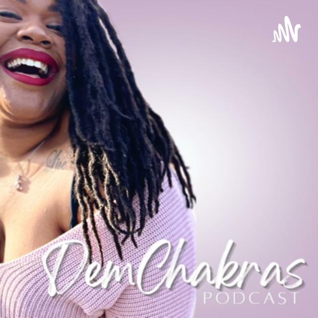 DemChakras Podcast - podcast cover