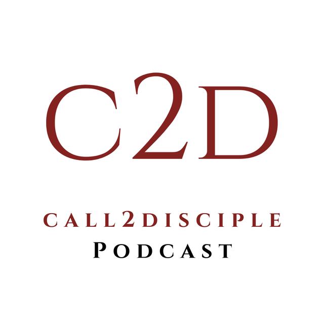 call2disciple Podcast - podcast cover