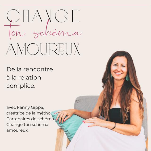 Change ton schéma amoureux - podcast cover