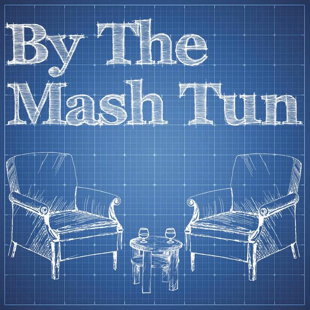 By The Mash Tun - podcast cover