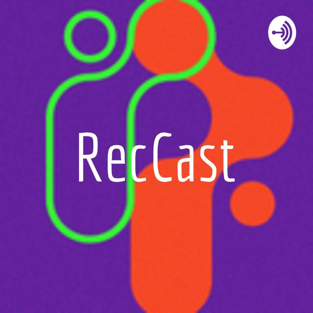 RecCast - podcast cover