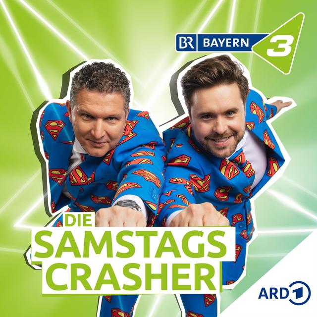 Die SamstagsCrasher - der Bayern 3 Comedy Podcast - podcast cover