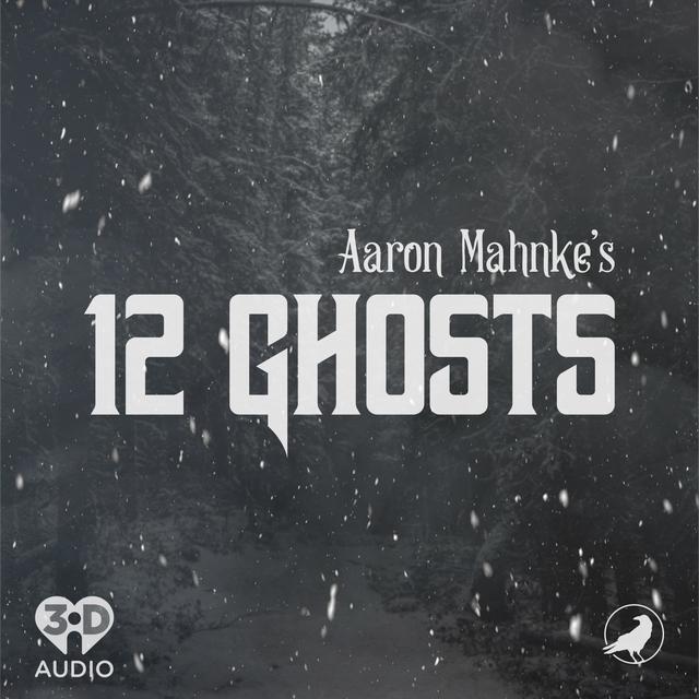 12 Ghosts - podcast cover