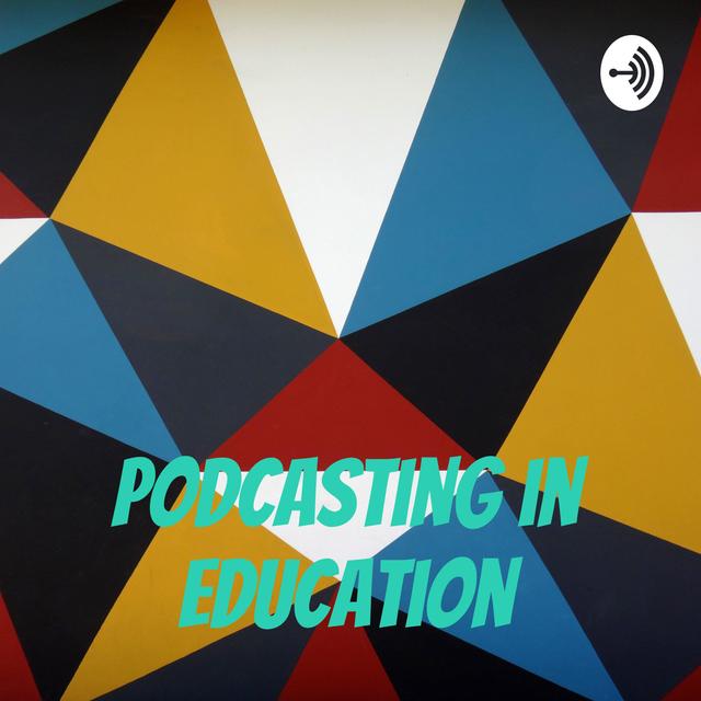 Podcasting in Education - podcast cover