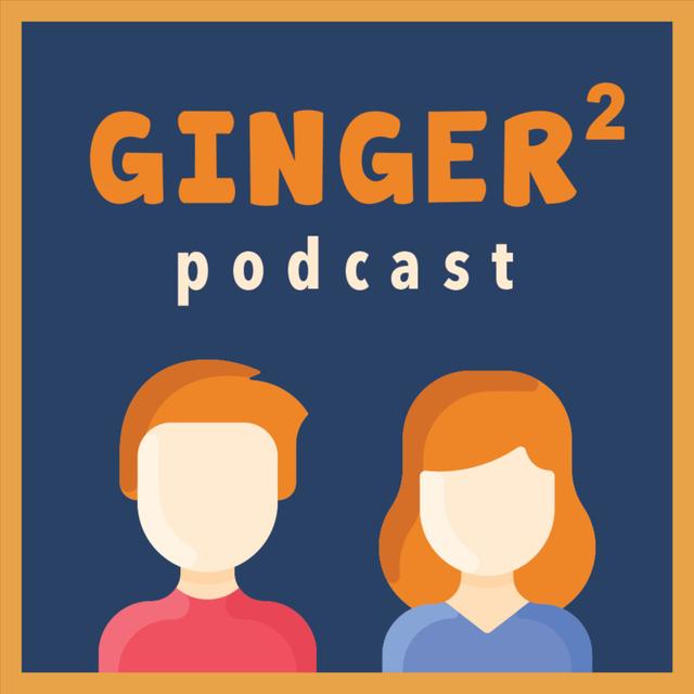 Ginger Squared - podcast cover