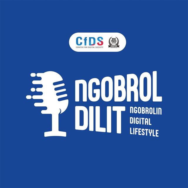 Ngobrol Dilit CfDS - podcast cover