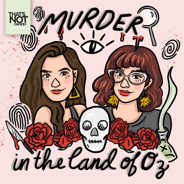 Murder in the Land of Oz - podcast cover