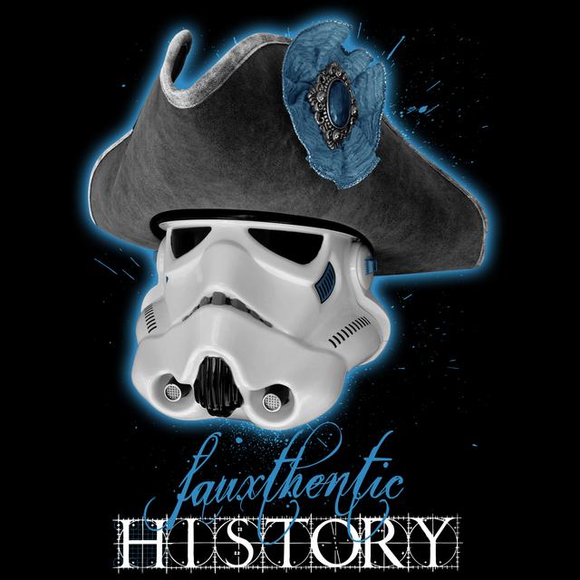Fauxthentic History - podcast cover