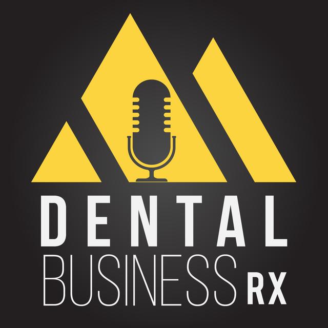 Dental Business RX - podcast cover