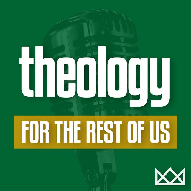 295: What Are the 5 Points of Calvinism? What is TULIP? - podcast episode cover
