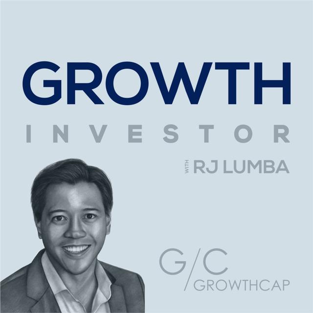 Growth Investor with GrowthCap‘s RJ Lumba - podcast cover